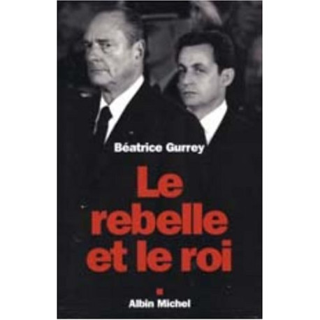 Le rebelle et le roi