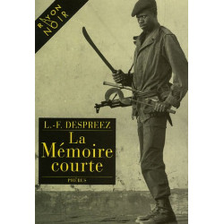 La mémoire courte