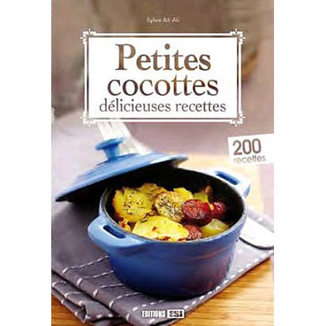 Petites cocottes : Délicieuses recettes