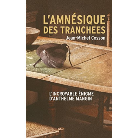 L'amnésique des tranchées