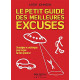 Le petit guide des meilleures excuses