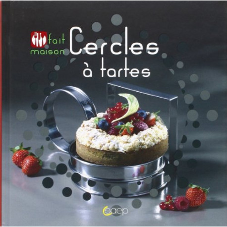 Cercles à tartes - Fait maison