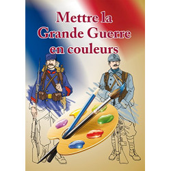 Mettre la Grande Guerre en couleurs