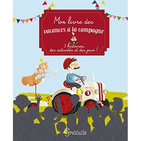 Mon livre des vacances a la campagne