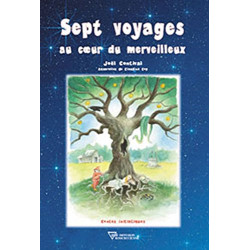 Sept voyages au coeur du merveilleux