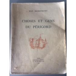 CHOSES ET GENS DU PERIGORD