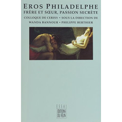 Eros Philadelphe. Frère et soeur passion secrète