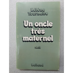 Un oncle très maternel