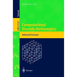 Computational Discrete Mathematics: Advanced Lectures