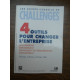 Les guides conseils de challenges4 outils pour changer