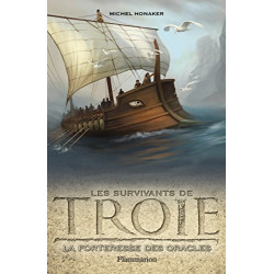 Les Survivants de Troie Tome 2 : La forteresse des oracles