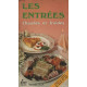 Les Entrées chaudes et froides