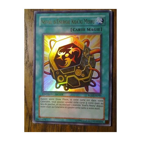 Noyau d'Energie KOa'Ki Meiru RGBT-FRPP1 Yu-Gi-Oh