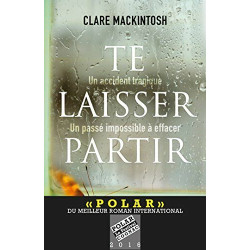 Te laisser partir - Prix du meilleur roman international Festival...