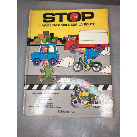 Stop - vivre ensemble sur la route