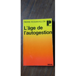 L'âge de l'autogestion seuil