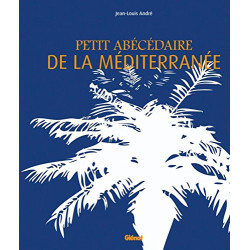 Petit abécédaire de la Méditerranée