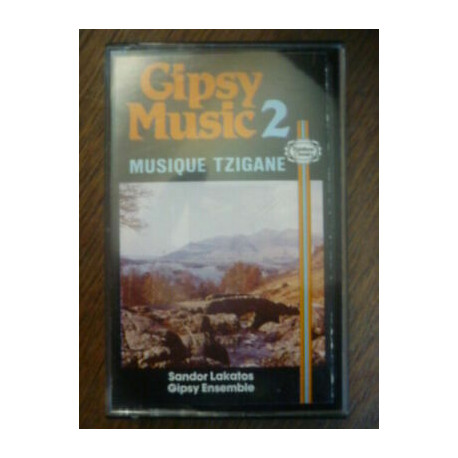 Gipsy Music 2-musique tzigane Sandor Lakatos EnsembleCassette R