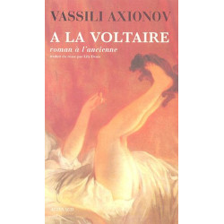 A la Voltaire : Roman à l'ancienne