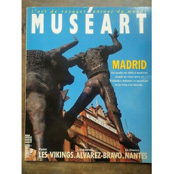 Muséart n19 Avril 1992 madrid vikings alvarez bravo Nantes