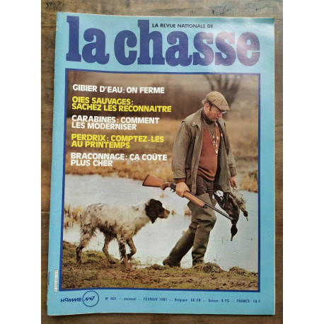 La revue nationale de La Chasse n401 Février 1981