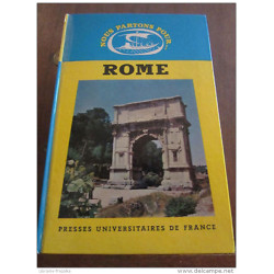 Nous partirions pour...Rome/ Presses Universitaires de France