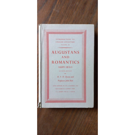 h v d Dyson and Professor John Butt -Augustans and Romantics...