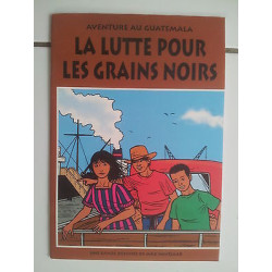 bd pub Max Havelaar Aventure au Guatémala La lutte pour les grains...