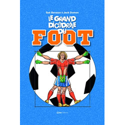 Le Grand DicoDrôle du foot