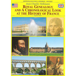 Royal genealogy and chronological look at the history of France