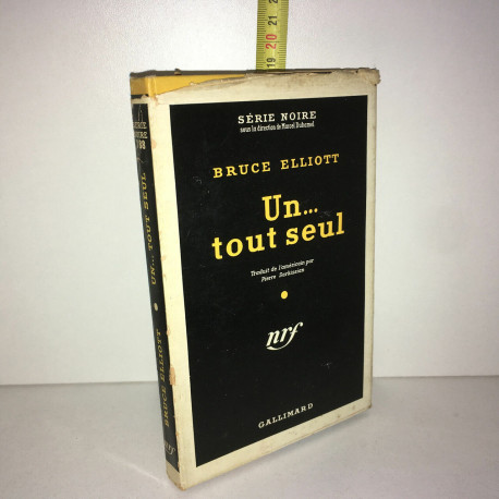 Bruce Elliott UN TOUT SEUL Nrf Gallimard Série Noire