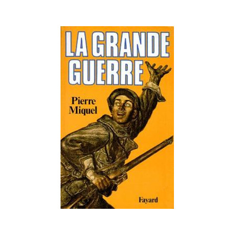 La grande guerre