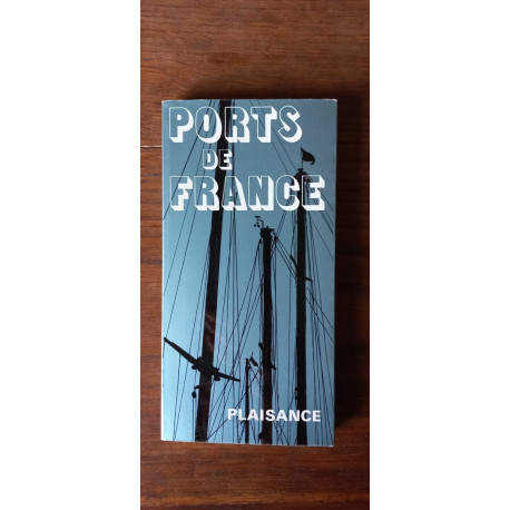 PORTS DE FRANCE GUIDE plaisance