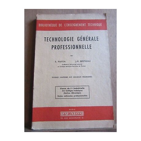 Raffin berthiau Technologie générale professionnelle