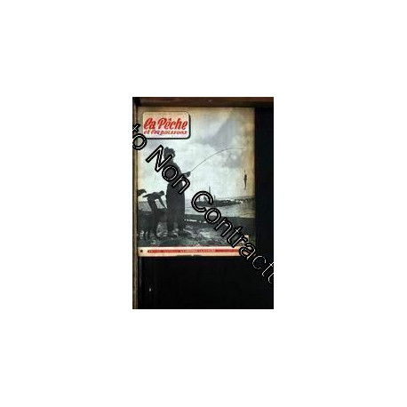 Peche Et Les Poissons (La) N° 156 Du 01/10/1958 -