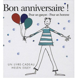 BON ANNIVERSAIRE - POUR UN GARCON POUR UN HOMME