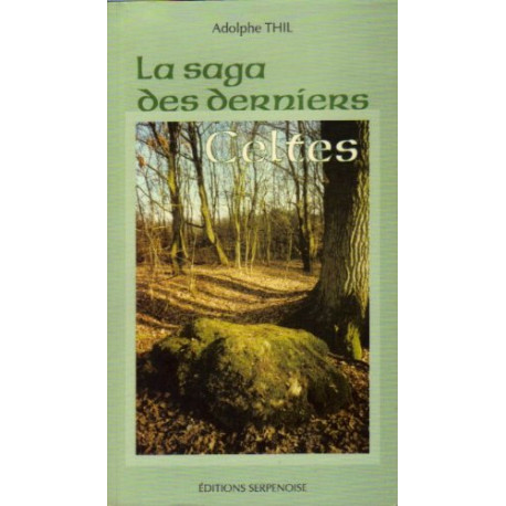 La saga des derniers celtes