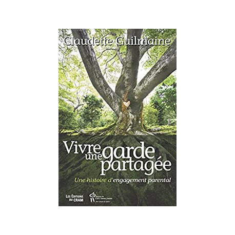 Vivre une garde partagee