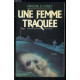 Une femme traquée