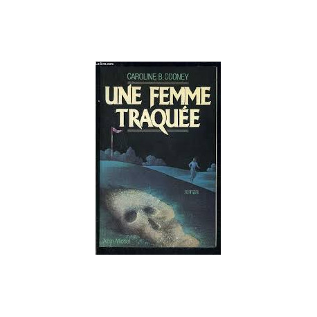 Une femme traquée