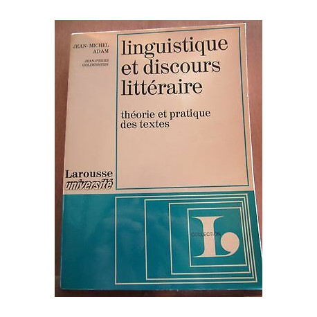 jean michel adam Linguistique et discours littéraire Larousse...