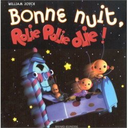 Bonne nuit Rolie Polie Olie