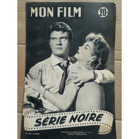 Mon Film n 476 Série noire 5 10 1955