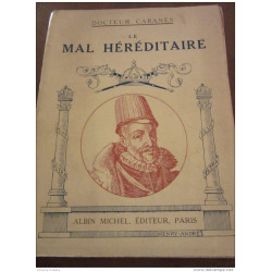 le mal héréditaire