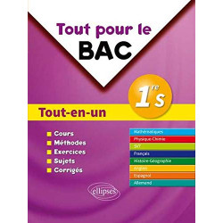 Tout pour le BAC Tout-en-Un 1re S