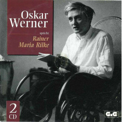 Oskar Werner Spricht Rainer Maria Rilke