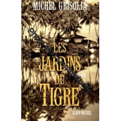 Les Jardins du Tigre