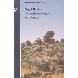 Un anthropologue en deroute