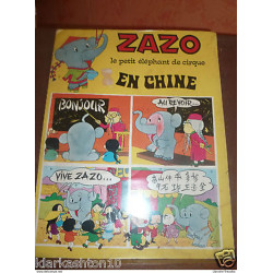 Zazo le petit éléphant de cirque en Chine/ Editions MCL