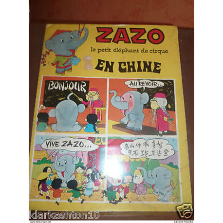 Zazo le petit éléphant de cirque en Chine/ Editions MCL